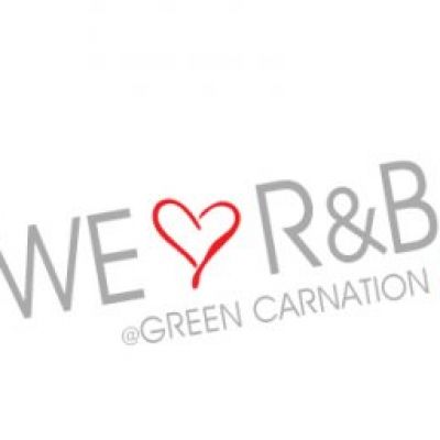 We Love R&B Tickets | Green Carnation London | Sat 2nd June 2012 Lineup