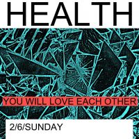 NOW WAVE AND THE BRUDENELL PRESENT: HEALTH at Brudenell Social Club
