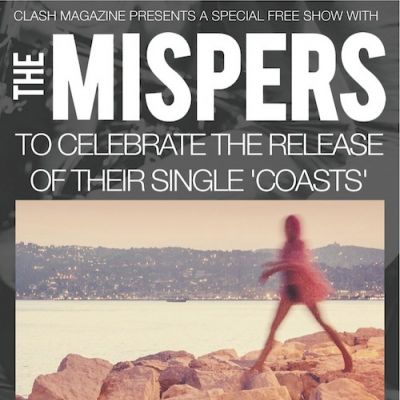 the mispers Tickets | Old Blue Last London | Mon 21st October 2013 Lineup