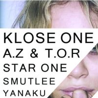 Z/PARTY with Klose One, Az&Tor, Star One & Smutlee