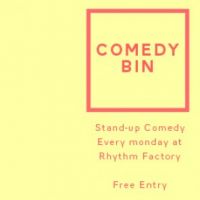 Comedy Bin. at Rhythm Factory