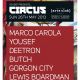 Yousef presents CIRCUS : Marco Carola Yousef Deetron Butch Gorgon City Yousef presents CIRCUS : Marco Carola Yousef Deetron Butch Gorgon City