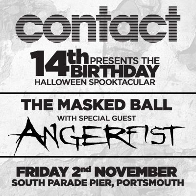 Contact presents The 14th Birthday Tickets | Pyramids Centre Portsmouth | Fri 2nd November 2012 Lineup