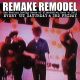 Remake Remodel Friday Special