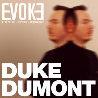 Duke Dumont - Pure First Birthday at Evoke