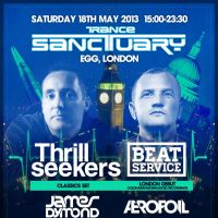Trance Sanctuary - Thrillseekers, Beat Service, James Dymond, Aerofoil at Egg