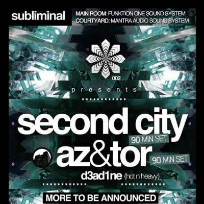 Subliminal presents SECOND CITY / AZ&TOR at South Manchester - 14th Feb Tickets | South Manchester | Fri 14th February 2014 Lineup