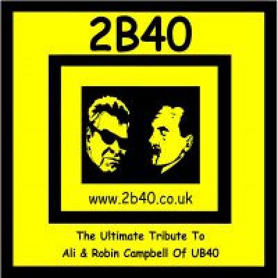 2B40 the best UB40 Tribute | The Crown Birmingham | Mon 31st December 2012 Lineup