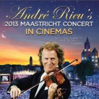 Andre Rieu 2013 Maastricht Concert Live via satellite from the Netherlands at Showcase Cinema, Leeds