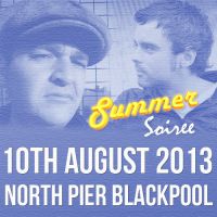 The Summer Soiree at The North Pier Blackpool