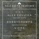 SELECTIVE HEARING | ALEX COULTON // BOBBY CHAMPS // VIERS // TRANSMISSION COLLECTIVE SELECTIVE HEARING | ALEX COULTON // BOBBY CHAMPS // VIERS // TRANSMISSION COLLECTIVE