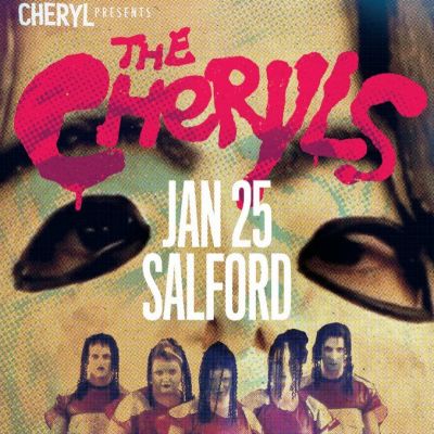 CHERYL present THE CHERYLS Tickets | Islington Mill Manchester | Fri 25th January 2013 Lineup