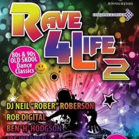 Rave4Life 2013 - REVOLUTION Bradford - 80/90s Retro Classics - In Aid of Cancer Research UK at Revolution Bradford