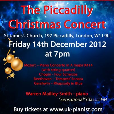 The Piccadilly Christmas Concert 2012 - Gershwin Rhapsody in Blue Tickets | St James's Church - Piccadilly London | Fri 14th December 2012 Lineup