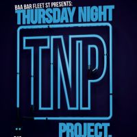 The Thursday Night Project at Baa Bar
