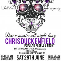 Disco Till I Die with Chris Duckenfield at The Garage