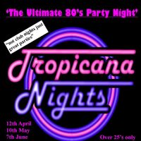 TROPICANA NIGHTS at Cliffs Pavilion