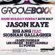 Grooveboxx w/ Jason Kaye & Jamie Duggan at Entourage, Manchester