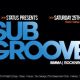 STATUS Pres SUB GROOVE (SIMMA | ROCKNROLLA) - BANK HOLIDAY BASH!!