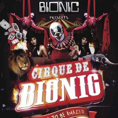 Bionic presents: Cirque de Bionic Tickets | Solus Cardiff | Sat 29th December 2012 Lineup