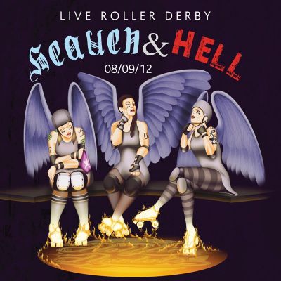 Live roller derby in Nottingham - Heaven and Hell Tickets | Lee Westwood Centre Nottingham | Sat 8th September 2012 Lineup