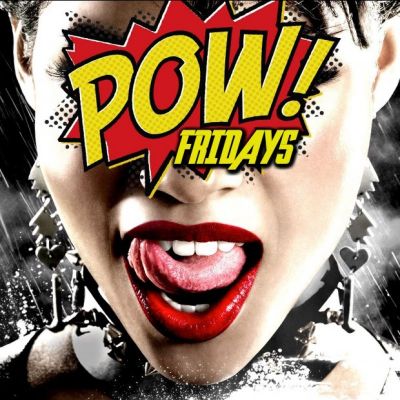 #POW goes Hollywood Friday Night Special Tickets | Entourage Manchester | Fri 3rd August 2012 Lineup
