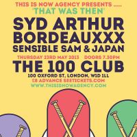THAT WAS THEN w/ Syd Arthur at 100 Club