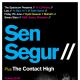 The Spectrum Presents - Sen Segur plus guests @Saith Seren, Wrexham. Friday 7th June 2013