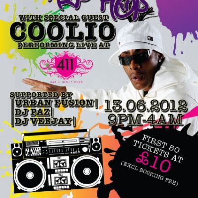 OLD SKOOL HIP HOP SPECIAL presents COOLIO! Tickets | 411 Bar And Nightclub Cardiff | Fri 13th July 2012 Lineup