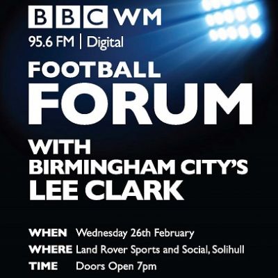 Birmingham City Managers Forum - With Lee Clark Tickets | Land Rover Sport And Social Club Solihull | Wed 26th February 2014 Lineup