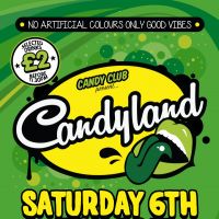 Candy Saturdays | Candyland at Candy Club