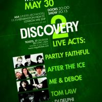 Discovery 2 Feat Partly Faithful + After The Ice + Me & Deboe + Tom Law at AAA