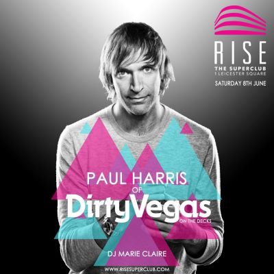 Vegas & DJ Marie Claire | Rise Superclub London | Sat 8th June 2013