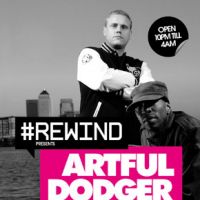 Rewind ft Artful Dodger at Candy Club