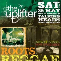 The Uplifter Reggae, Ska & Dub Night at The Talking Heads