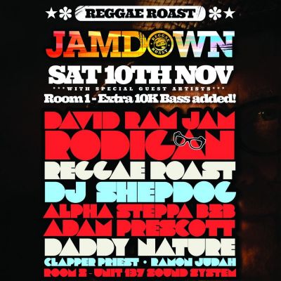 Reggae Roast Jamdown Tickets | Plan B London | Sat 10th November 2012 Lineup